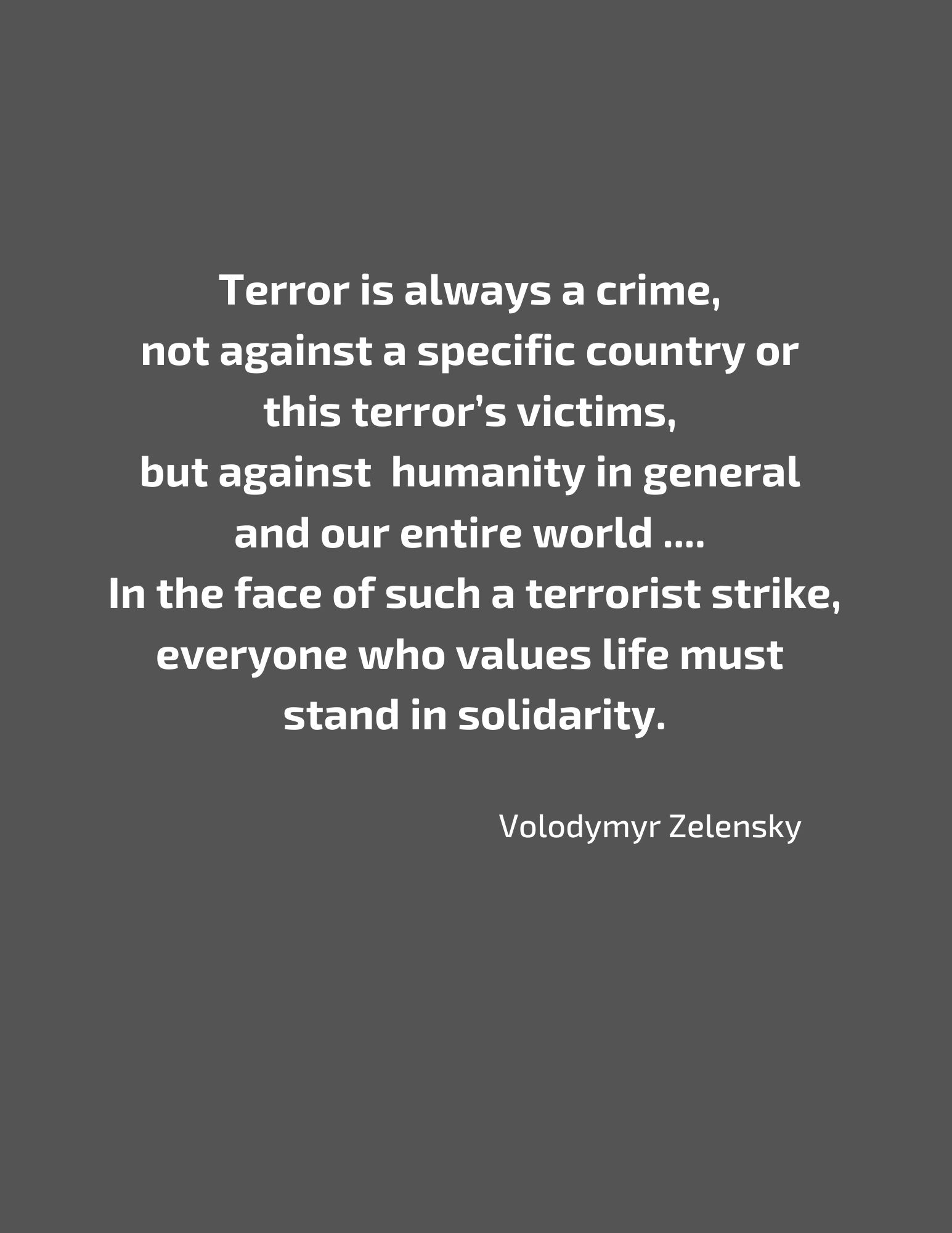 In Solidarity quote from Volodymyr Zelensky on grey background