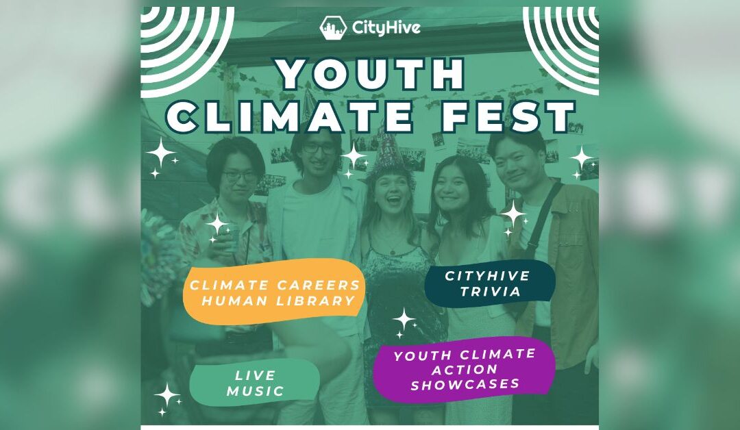 Youth Climate Fest by CityHive Vancouver