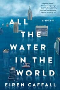 All the Water in the World book cover art for Eco fiction Watery World book review