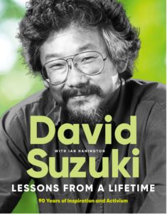 book cover art for David Suzuki Lessons from a Lifetime